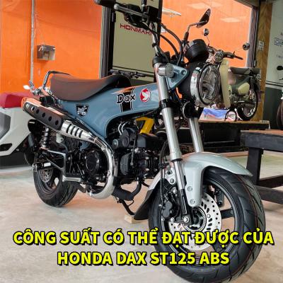 Công suất có thể đạt được Honda Dax ST125 ABS tại cửa hàng bán xe Honda tại Quảng Bình