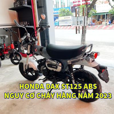 Honda Dax ST125 ABS tại cửa hàng bán xe Honda Hải Phòng nguy cơ cháy hàng năm 2023