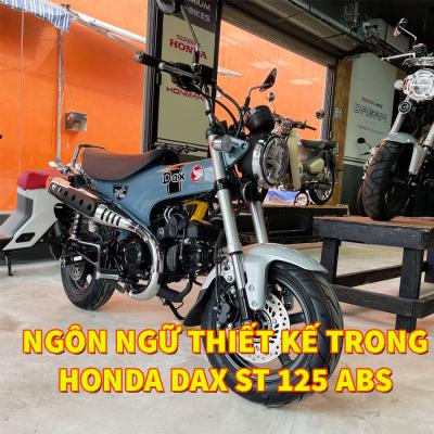 Ngôn ngữ thiết kế trong Honda Dax ST125 ABS tại cửa hàng bán xe Sài Gòn